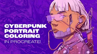 Procreate coloring session: cyberpunk portrait!