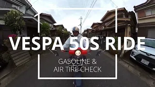 VESPA RIDE VESPA 50S JDM GASOLINE AND TIRE AIR CHECK IN KYOTO JAPAN