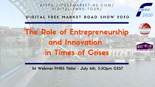The Role of Entrepreneurship and Innovation in Times of Crises