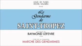 "Le Gendarme de Saint-Tropez" OST | Marche des Gendarmes | Raymond Lefèvre | HQ-Version