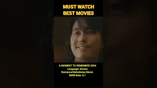 A MOMENT TO REMEMBER 2004- MUST WATCH BEST MOVIES