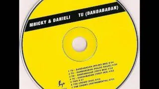 Mricky & Danieli - Tu (Dandabadan) (First Mix)