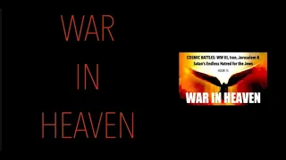 WAR IN HEAVEN
