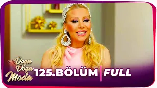 Doya Doya Moda 125. Bölüm | 15 Mayıs 2020