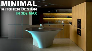 Minimal Kitchen Design in 3Ds Max | Modeling Tutorial