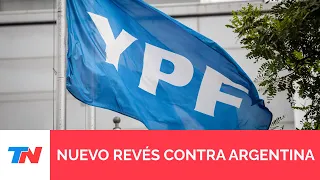 Nuevo revés en el juicio por YPF: la Justicia de EEUU dio el primer paso para aplicar embargos