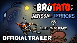 Brotato - Abyssal Terrors DLC & Local CO-OP Update Announcement Trailer