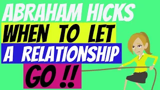 ABRAHAM HICKS  MOTIVATIONAL SPEECH - WHEN TO LET A RELATIONSHIP GO  (ANIMATED STORIES} HD