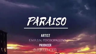 P.A.R.A.I.S.O (feat. E.M.R.S.N)