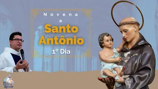 1º Dia da Novena de Santo Antônio | Padre Alessandro Bobinton | 01/06/2022