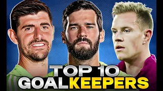 Gloved Guardians: Top 10 Best Goalkeepers in the World