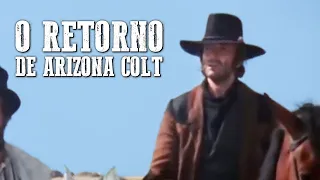 O RETORNO DE ARIZONA COLT | FAROESTE COMPLETO E DUBLADO