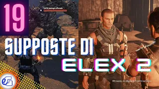 Elex 2, let's play ITA, supposte di.. avventure con Ivan e Troll ..e funny moment finale!