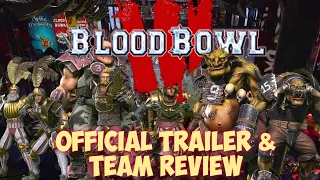 OFFICIAL TRAILER AND TEAM REVIEW : BLOOD BOWL 3