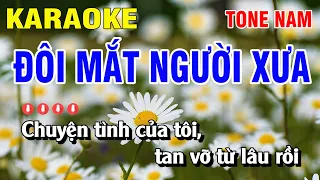 Karaoke Đôi Mắt Người Xưa Tone Nam Nhạc Sống | Nguyễn Duy