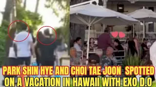 Park Shin Hye and Choi Tae Joon SPOTTED ON A VACATION IN HAWAII With Exo D.O