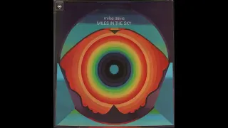 Miles Davis - Miles In The Sky 1968 full album