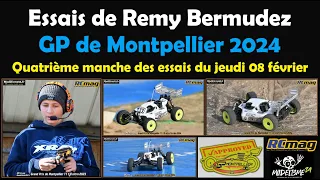 Essais de Remy Bermudez du jeudi 8 février - Grand Prix de Montpellier buggy 1/8 nitro 2024