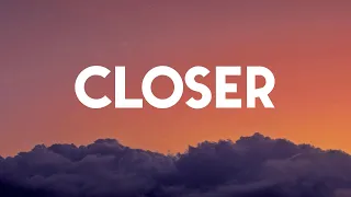 Closer - The Chainsmokers (Lyric Video)