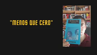 "Menos que Cero" de Bret Easton Ellis