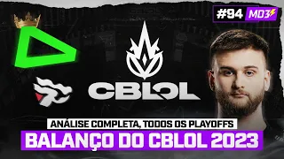 ESPECIAL CBLOL: ANÁLISE DOS PLAYOFFS ft. RANGER - #MD3 #94