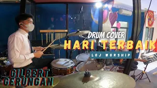 Hari Terbaik ~ Gilbert Gerungan | Drum Cover | JKI Graha Imanuel Manokwari #LOJWorship