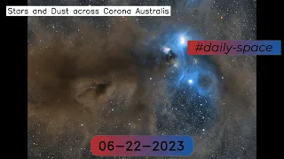 Stars and Dust across Corona Australis - 06-22-2023