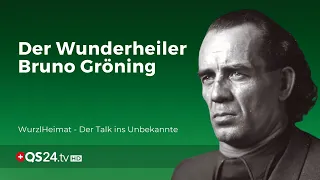 WurzlHeimat - Der Talk ins Unbekannte "Das Wunder Bruno Gröning" | QS24