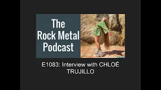 E1083: Interview with CHLOÉ TRUJILLO