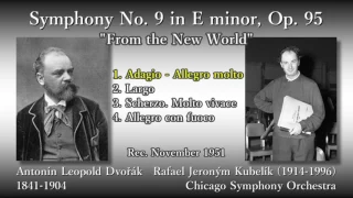 Dvořák: Symphony No. 9, Kubelík & CSO (1951) ドヴォルザーク 交響曲第9番 クーベリック