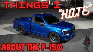THINGS I HATE ABOUT MY F-150!