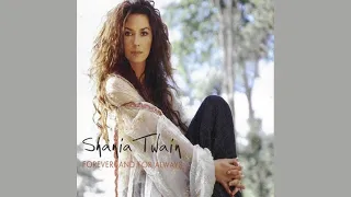 Shania Twain - Forever and For Always (Instrumental with Backing Vocals)
