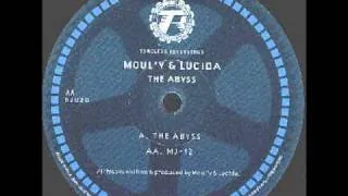 Moul'y & Lucida - The Abyss