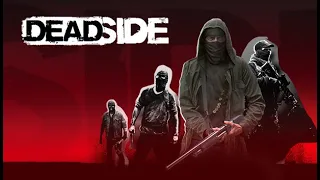 I Took Another Look At DEADSIDE! 3hours UNEDITED. (Sponsored by tinyBuild)