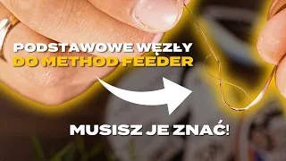 Podstawowe WĘZŁY do Method Feeder. Musisz je znać!