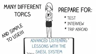 Advanced Listening Questions - The SKESL System - Learn English On Your Own