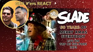 GEN X'ers REACT | Slade | Merry Xmas Everybody