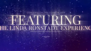 Concerts on the Common 2023 - The Linda Ronstadt Experience