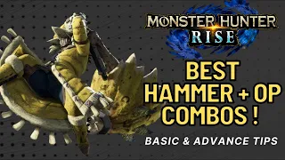 Monster Hunter Rise Hammer Guide: MHR Hammer Combo Builds + Best Weapon Tips !