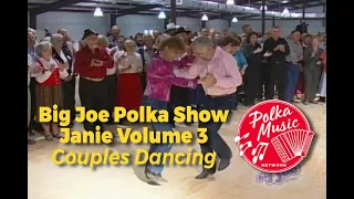 Big Joe Polka Show | Janie Volume 3 | Polka Music | Polka Dance | Polka Joe