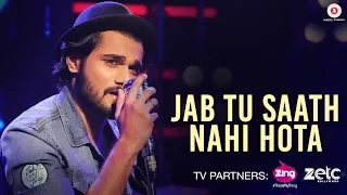 Jab Tu Saath Nahi Hota | Yasser Desai | Rishabh Srivastava | Khuda Kare | Specials by Zee Music co.