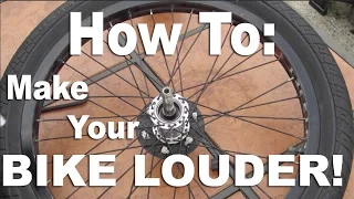How To: Make Your BMX Hub Louder!
