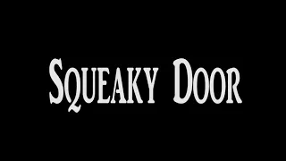 Squeaky Door Sound Effect