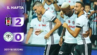 Beşiktaş (2-0) Konyaspor | 5. Hafta - 2017/18