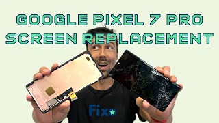 How to: Google Pixel 7 Pro Screen Replacement with Fingerprint Transfer (See how simple it is!)