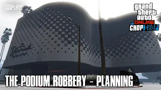 GTA Online : The Podium Robbery - Planning (PS5 Gameplay)