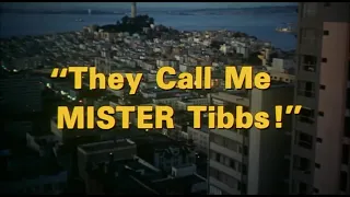 They Call Me Mister Tibbs! (1970) - Title Sequence