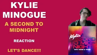 Kylie Minogue & Years And Years's "A Second to Midnight" (SINGLE Reaction)