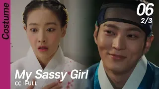 [CC/FULL] My Sassy Girl EP06 (2/3) | 엽기적인그녀