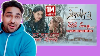 Har Yug Hos | PREM GEET 3 | Nepali Movie Title Song | Pradeep Khadka, Kristina Gurung | Reaction